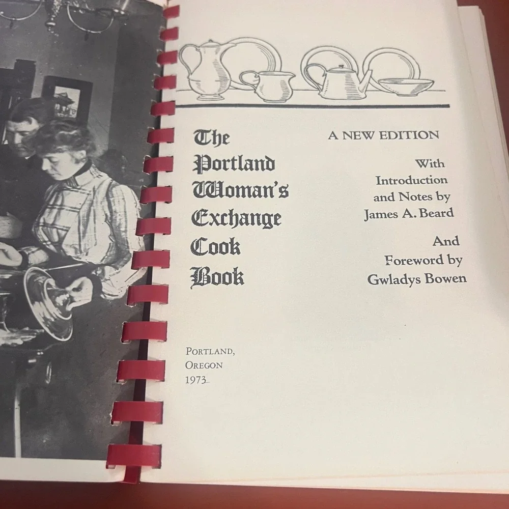 Portland Woman's Exchange Cook Book 1913 James Beard 1973 Oregon History Reprint